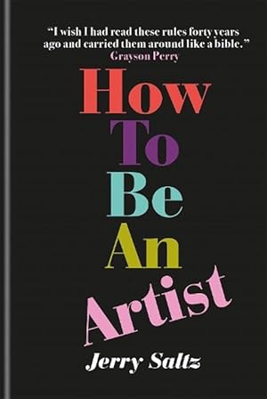 Seller image for How to Be an Artist (Hardcover) for sale by Grand Eagle Retail