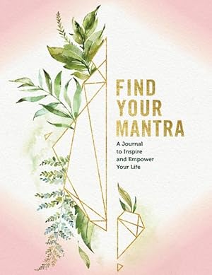 Immagine del venditore per Find Your Mantra Journal (Hardcover) venduto da Grand Eagle Retail