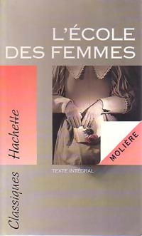 Seller image for L'?cole des femmes - Moli?re for sale by Book Hmisphres