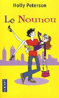 Seller image for Le nounou - Holly Peterson for sale by Book Hmisphres