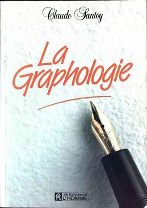 Seller image for La graphologie - Claude Santoy for sale by Book Hmisphres