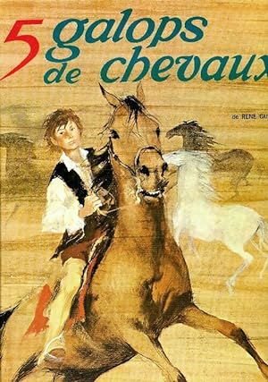 5 galop de chevaux - René Guillot