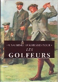 Un carnet d'adresses pour les golfeurs - Helen Exley