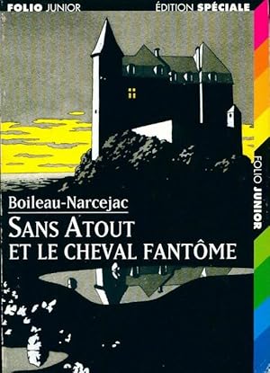 Imagen del vendedor de Sans Atout et le cheval fant?me - Pierre Boileau a la venta por Book Hmisphres