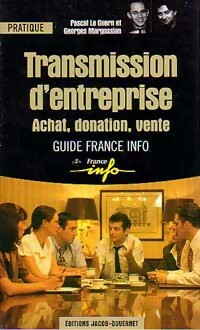 Seller image for Transmission d'entreprise. Achat, donation, vente - Georges Le Guern for sale by Book Hmisphres