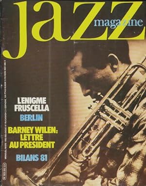Jazz magazine n 305 : L' nigme Fruscella / Berlin / Barney Wilen - Collectif