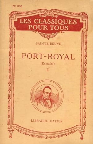 Seller image for Port-royal extraits Tome II - Charles-Augustin Sainte-Beuve for sale by Book Hmisphres