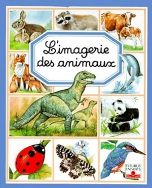 L'imagerie des animaux - Emilie Beaumont