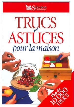 Seller image for Trucs et astuces pour la maison - Collectif for sale by Book Hmisphres