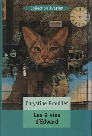 Seller image for Les neuf vies d'Edward - Chrystine Brouillet for sale by Book Hmisphres
