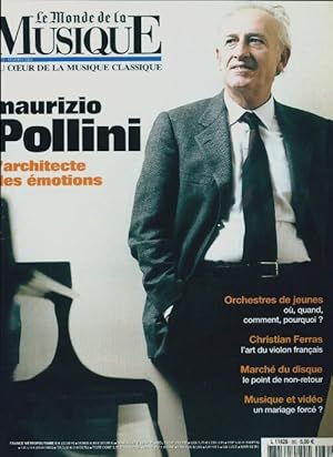 Le monde de la musique n?262 : Maurizio Pollini - Collectif