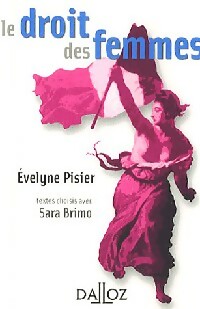 Bild des Verkufers fr Le droit des femmes - Evelyne Pisier zum Verkauf von Book Hmisphres