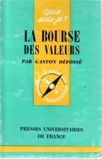 La bourse des valeurs - Gaston D?foss?