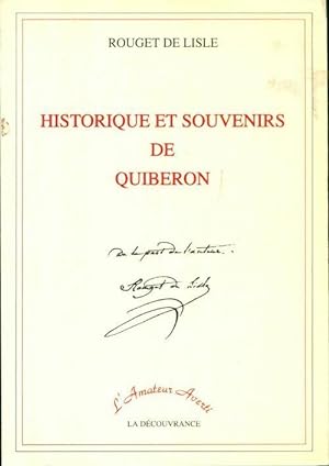 Historique et souvenirs de Quiberon - Claude Joseph Rouget De Lisle