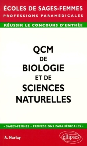 Image du vendeur pour QCM de biologie et de sciences naturelles - Alain Harlay mis en vente par Book Hmisphres