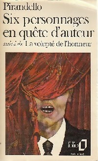 Seller image for Six personnages en qu?te d'auteur / La volupt? de l'honneur - Luigi Pirandello for sale by Book Hmisphres
