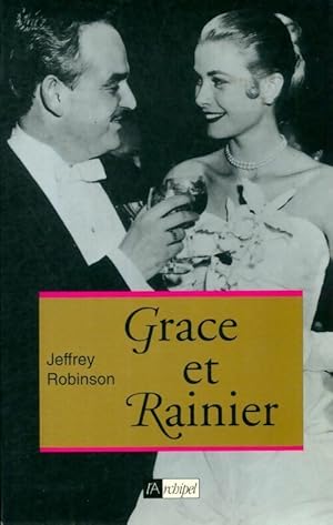 Image du vendeur pour Rainier et Grace - Jeffrey Robinson mis en vente par Book Hmisphres