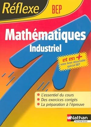 Math?matique BEP industriel - Bruno Astier