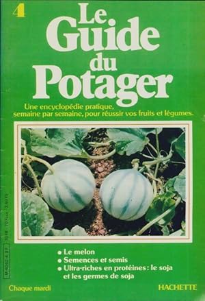 Le guide du potager n?4 - Collectif