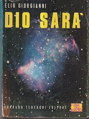 Bild des Verkufers fr Dio sara' zum Verkauf von Librodifaccia