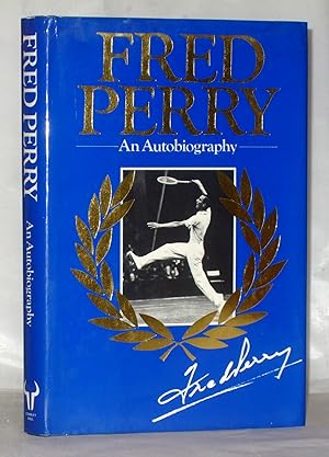 Seller image for Fred Perry: An Autobiography for sale by James Hulme Books