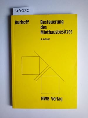 Besteuerung des Miethausbesitzes von Armin Burhoff Armin Burhoff