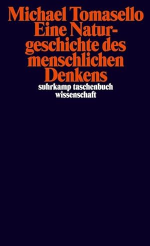 Seller image for Eine Naturgeschichte des menschlichen Denkens for sale by BuchWeltWeit Ludwig Meier e.K.