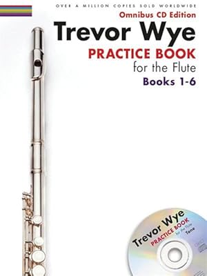 Immagine del venditore per Practice Book for the Flute : Omnibus Edition: Books 1-6 venduto da GreatBookPrices