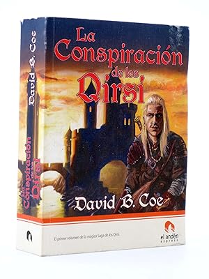 LA CONSPIRACIÓN DE LOS QIRSI (David B. Coe) El Andén, 2007. OFRT antes 13E