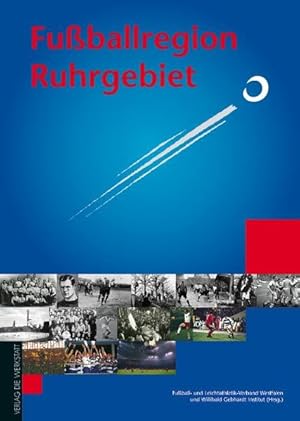 Seller image for Fuballregion Ruhrgebiet. Buch zur Ausstellung for sale by Gerald Wollermann