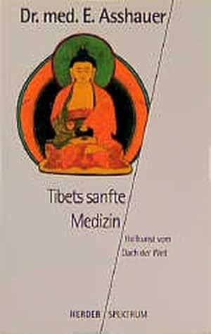 Seller image for Tibets sanfte Medizin for sale by Gerald Wollermann