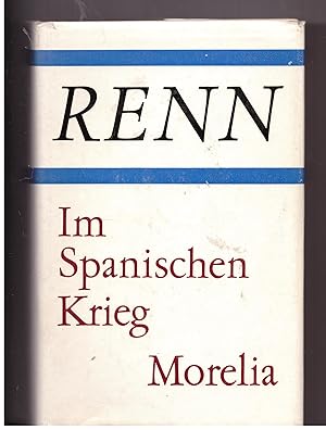 Imagen del vendedor de Im spanischen Krieg. Morelia. Eine Universittsstadt in Mexiko a la venta por Bcherpanorama Zwickau- Planitz