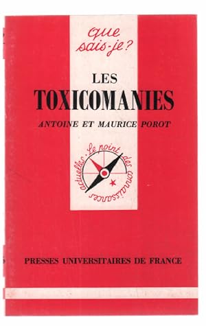 Imagen del vendedor de Les toxicomanies a la venta por librairie philippe arnaiz