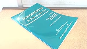 Imagen del vendedor de Innovations in End-Of-Life Care: Practical Strategies and International Perspectives: 1 a la venta por BoundlessBookstore