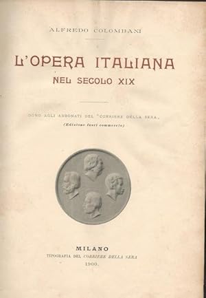 L'OPERA ITALIANA NEL SECOLO XIX