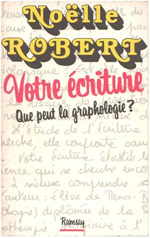 Votre écriture : que peut la graphologie