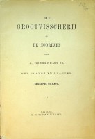 Bild des Verkufers fr De Grootvisscherij op de Noordzee Beknopte uitgave zum Verkauf von nautiek
