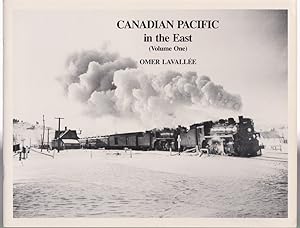 Bild des Verkufers fr Canadian Pacific in the East, Vol. 1 zum Verkauf von Silver Creek Books & Antiques