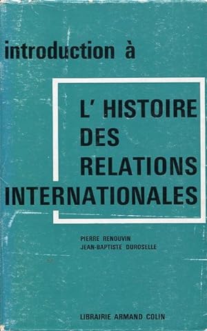 Introduction à l'histoire des relations internationales