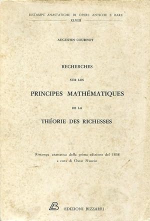 Recherches sur les principes mathématiques de la théorie des richesses