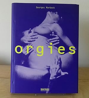 Imagen del vendedor de Orgies a la venta por Milbury Books