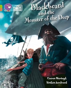 Seller image for Blackbeard and the Monster of the Deep : Band 11 Lime/Band 12 Copper for sale by GreatBookPrices