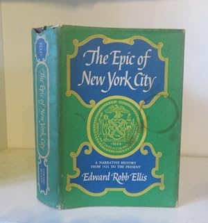 Imagen del vendedor de The Epic of New York City: A Narrative History a la venta por BRIMSTONES