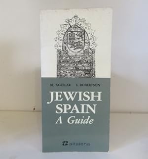 Immagine del venditore per Jewish Spain : A Guide venduto da BRIMSTONES