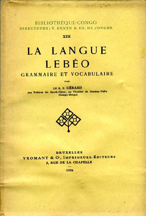 LA LANGUE LÉBEO. Grammaire et Vocabulaire