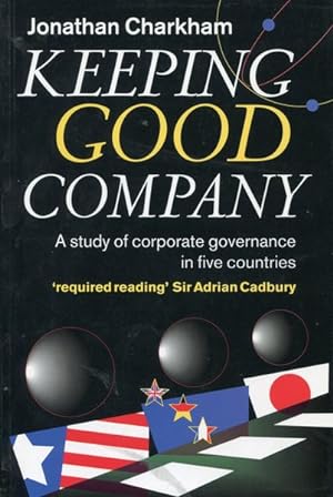 Image du vendeur pour Keeping good company - A study of corporate governance in five countries mis en vente par librisaggi