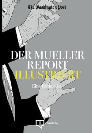 Bild des Verkufers fr Der Mueller Report Illustriert : Eine Recherche zum Verkauf von AHA-BUCH GmbH