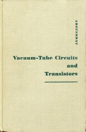 Bild des Verkufers fr Vacuum-Tube Circuits and Transistors zum Verkauf von librisaggi