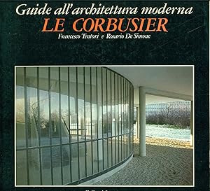 Bild des Verkufers fr Guide all'architettura moderna. Le Corbusier zum Verkauf von Studio Bibliografico Marini