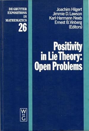 Imagen del vendedor de Positivity in Lie Theory: Open Problems a la venta por librisaggi